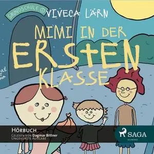 «Mimi in der ersten Klasse» by Viveca Lärn