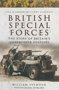 «British Special Forces» by William Seymour