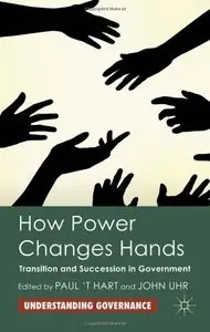 How Power Changes Hands: Transition and Succession in Government (repost)