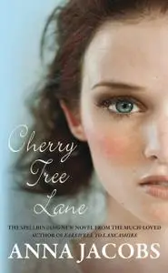 «Cherry Tree Lane» by Anna Jacobs