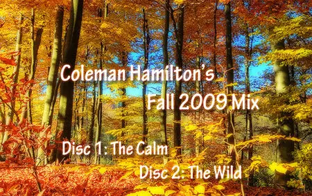 Coleman Hamilton's Fall 2009 Mix with SylverMay Guest Mix