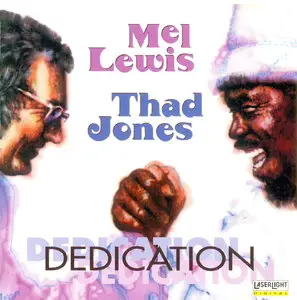 Thad Jones and Mel Lewis - Dedication (1996)