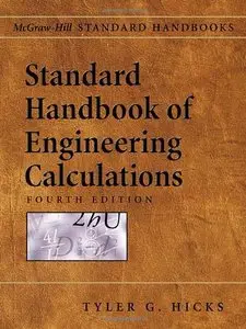 Standard Handbook of Engineering Calculations (Repost)