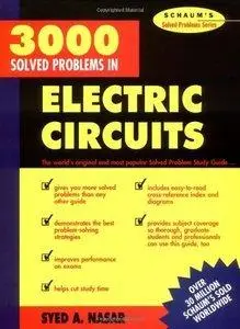 3,000 Solved Problems in Electrical Circuits (repost)