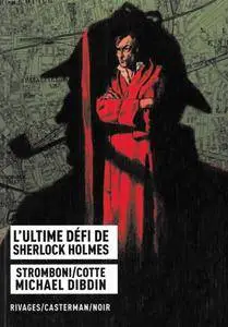 L'ultime défi de Sherlock Holmes 2 Volumes