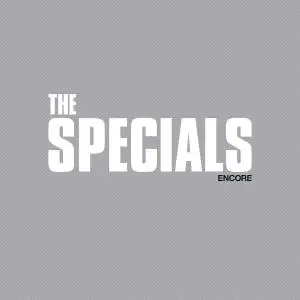 The Specials - Encore (Deluxe Edition) (2019)