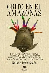 «Grito en el Amazonas» by Nelson Iván Grefa