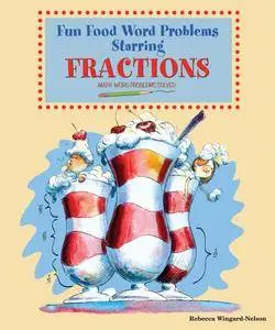 Fun Food Word Problems Starring Fractions