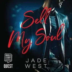 «Sell My Soul» by Jade West