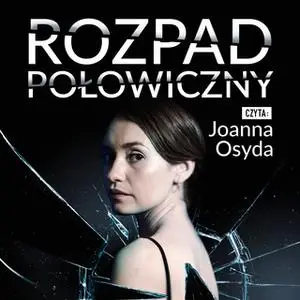 «Rozpad połowiczny - S1E4» by Patrycja Żurek