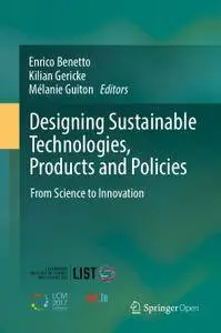 Designing Sustainable Technologies, Products and Policies: From Science to Innovation (Repost)