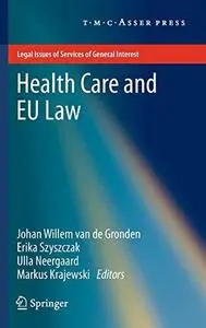 Health Care and EU Law