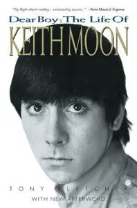 Dear Boy: The Life of Keith Moon (repost)