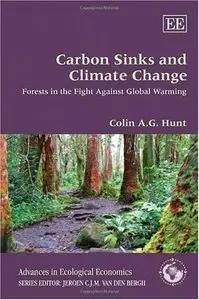 Carbon Sinks and Climate Change: Forests in the Fight Against Global Warming