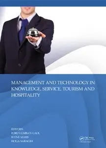 Management and Technology in Knowledge, Service, Tourism & Hospitality (repost)