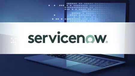 Servicenow Fundamentals For Service Desk Operations