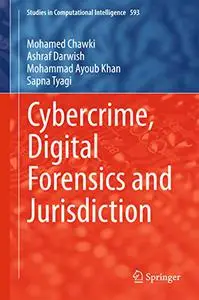 Cybercrime, Digital Forensics and Jurisdiction (Repost)