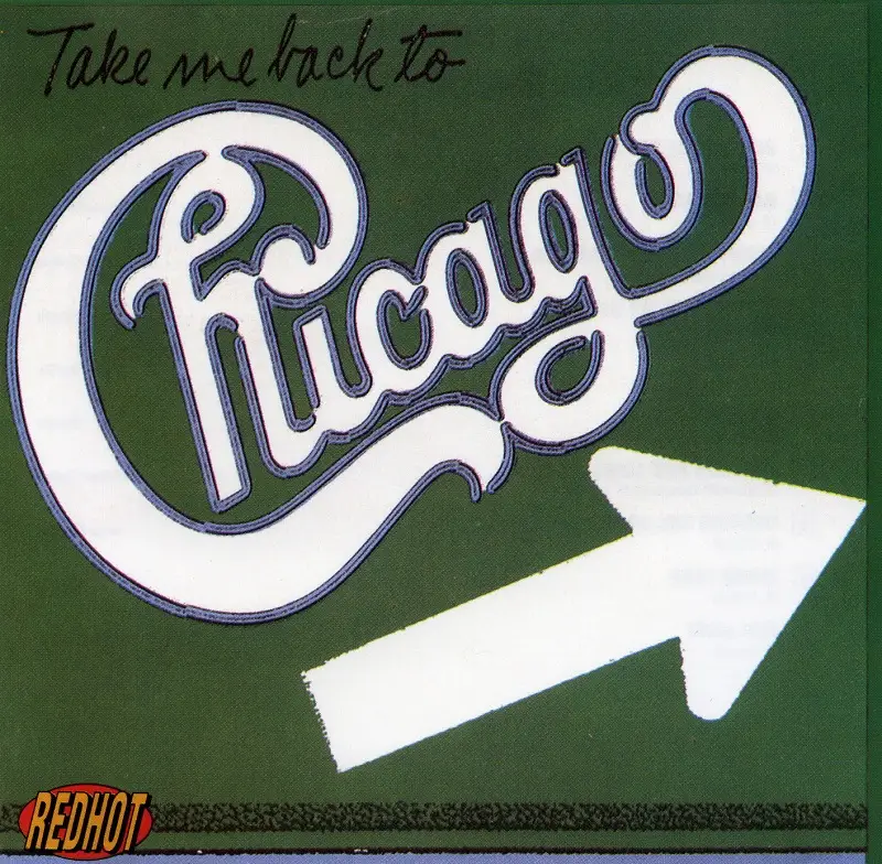 Chicago - Take Me Back To Chicago (1992)