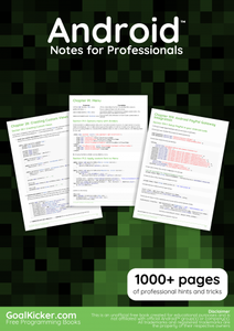 Android™ Notes for Professionals