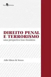 «Direito penal e terrorismo» by João Edson de Souza