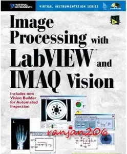Image Processing with LabVIEW and IMAQ Vision