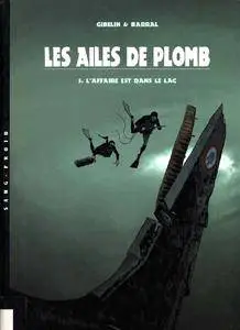 Les ailes de Plomb 3 - L'affaire est dans le lac