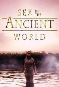 History Channel - Sex in the Ancient World (2009)