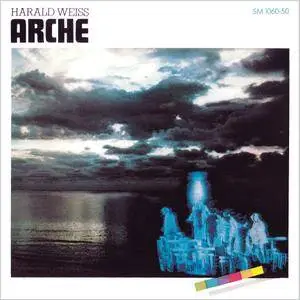 Harald Weiss - Arche (1986)