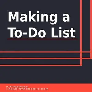 «Making a To-Do List» by IntroBooks