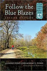Follow the Blue Blazes: A Guide to Hiking Ohio’s Buckeye Trail