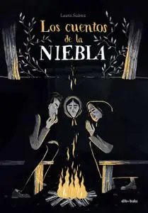 Los cuentos de la niebla, de Laura Suarez