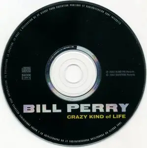 Bill Perry - Crazy Kind Of Life (2002)