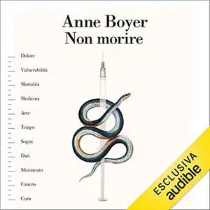 «Non morire» by Anna Boyer