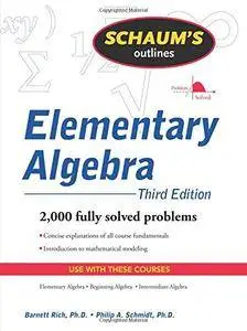 Elementary Algebra: Third Edition (Schaum's Outline Series)