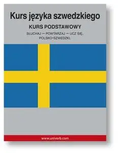 «Kurs jezyka szwedzkiego» by Univerb,Ann-Charlotte Wennerholm