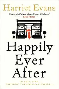 «Happily Ever After» by Harriet Evans