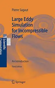 Large Eddy Simulation for Incompressible Flows: An Introduction (Repost)