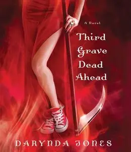 Third Grave Dead Ahead (Audiobook) 