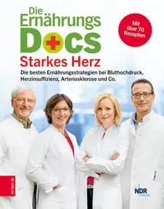 Dr. med. Jörn Klasen - Die Ernährungs-Docs - Starkes Herz