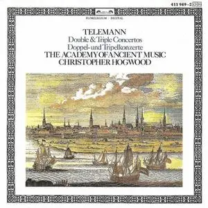 Christopher Hogwood, The Academy of Ancient Music - Georg Philipp Telemann: Double and Triple Concertos (1989)