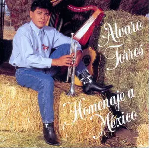 Alvaro Torres - Homenaje a Mexico (1992)