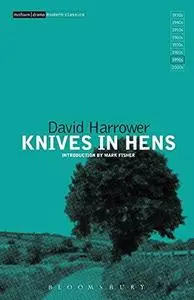 Knives in Hens: Introduction by Mark Fisher