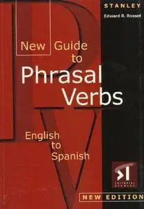 New Guide to Phrasal Verbs: English to Spanish (Repost)