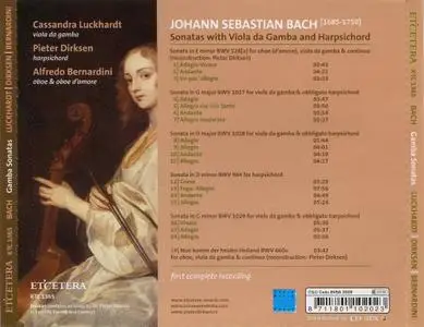 Cassandra Luckhardt, Pieter Dirksen, Alfredo Bernardini - J.S. Bach: Sonatas with viola da gamba & harpsichord (2009)