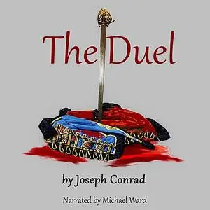 «The Duel» by Joseph Conrad