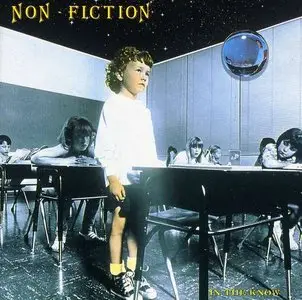 Non-Fiction - Preface / In The Know (1991/1992) [DCD Reissue 2005 with Bonus tracks] RESTORED