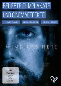 Lightroom- und Photoshop-Tutorial: Filmposter im Stil von Game of Thrones erstellen