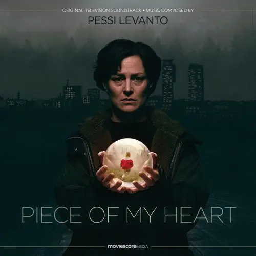 Pessi Levanto - Piece of My Heart (Original Television Soundtrack) (2021)