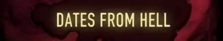 Dates From Hell S02E09