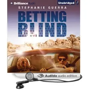 Betting Blind by Stephanie Guerra 